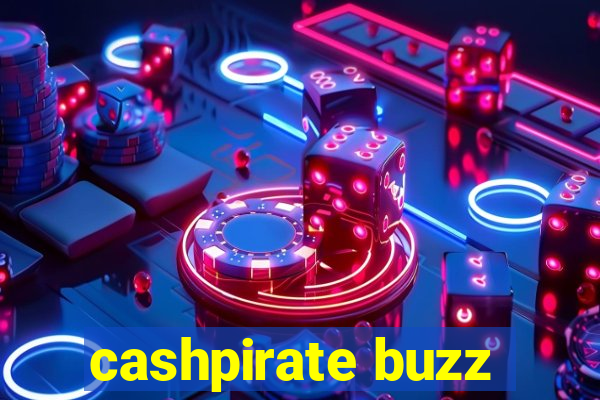 cashpirate buzz